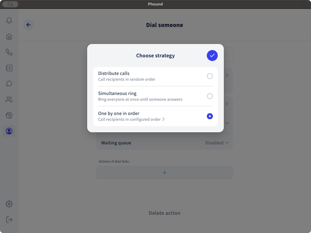 The three Dial someone strategies in Phound