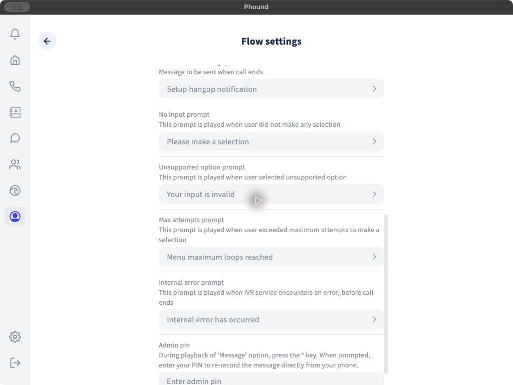 The caller prompt and Admin PIN settings in Phound Flows